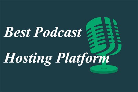 Top 9 Best Podcast Hosting Platforms [Most Are Free]