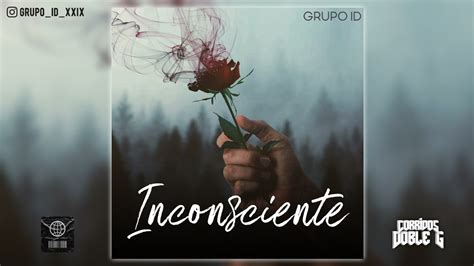 Inconsciente Grupo ID SAD ROMÁNTICAS TUMBADAS 2020 YouTube