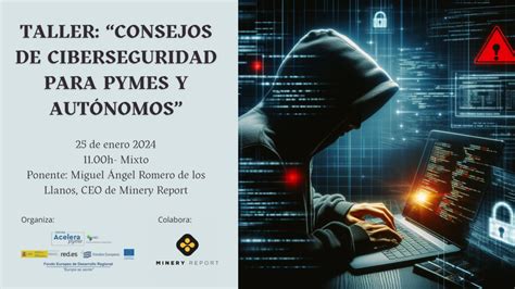 Consejos De Ciberseguridad Para Pymes Y Aut Nomos Oficina Acelera