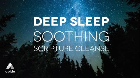 Deep Sleep Mind And Body Soothing Scripture Cleanse Abide Relaxing