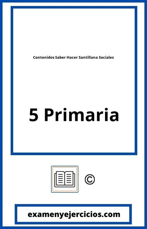 Evaluacion De Contenidos Saber Hacer Santillana 5 Primaria Sociales 2024