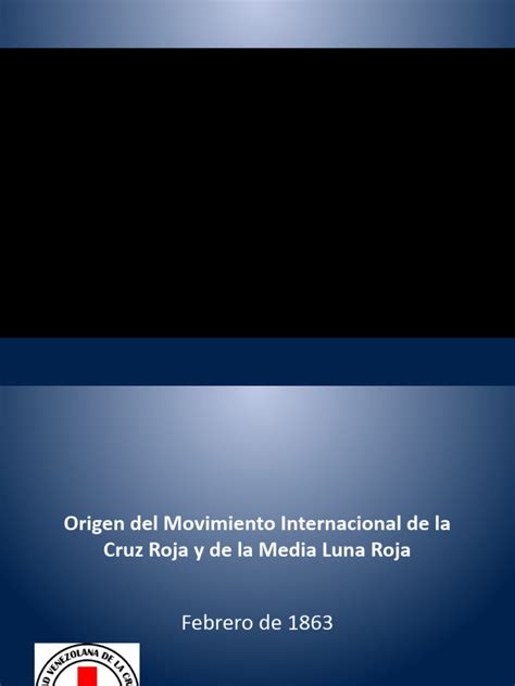 Origen Del Movimiento Internacional De La Cruz Roja Pdf Movimiento