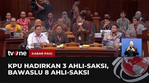 Kpu Bawaslu Hadirkan Saksi Dan Ahli Di Sidang Lanjutan Sengketa Pilpres