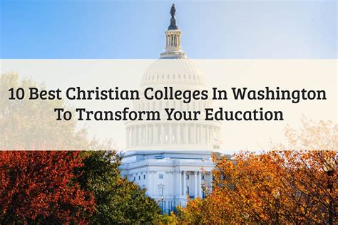 Best Christian Colleges In Washington To Gain Success