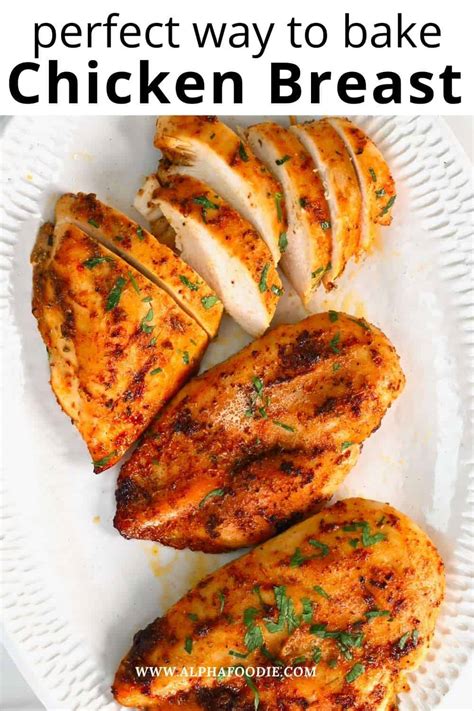 Oven Baked Chicken Breast Alphafoodie