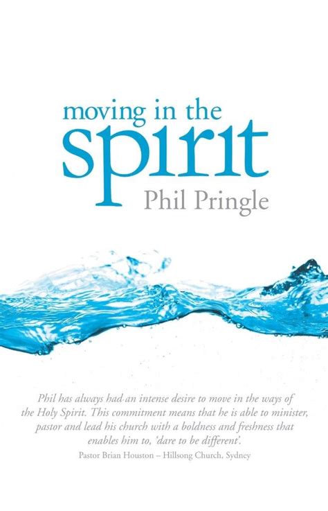 Moving In The Spirit By Phil Pringle Faris Books