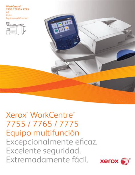 Xerox® Workcentre® 7755 7765 7775 Equipo Multifunción