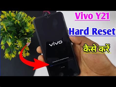 Vivo Y 21 Ko Reset Kaise Kare How To Hard Reset Vivo Y21 Vivo Y21