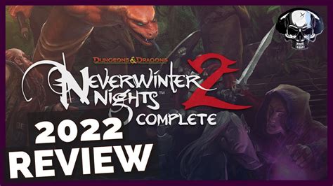 Neverwinter Nights 2 Retrospective Review Youtube