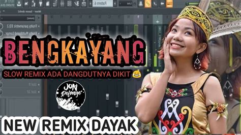 Bengkayang Dj Remix Lagu Dayak Terbaru Youtube