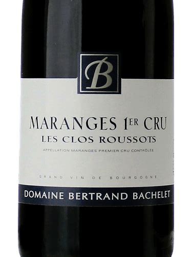 Bertrand Bachelet Maranges Er Cru Les Clos Roussots Vivino