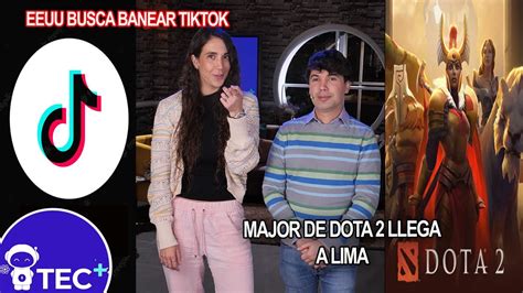 Una Major De Dota 2 En Lima TEC 9 De Noviembre YouTube