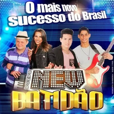 Arrocha Banda New Batidão Perdão Melody Brazil Melody 2023