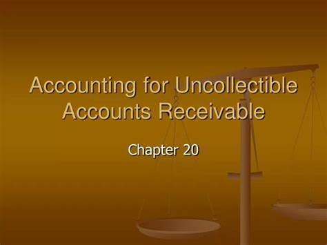 PPT Accounting For Uncollectible Accounts Receivable PowerPoint