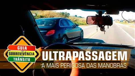 Como Realizar Uma Ultrapassagem Seguran A Youtube