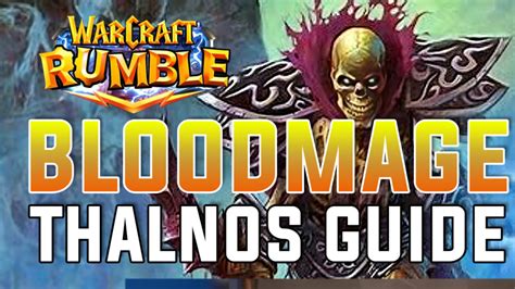 Bloodmage Thalnos Build Guide Best Deck And Talents Warcraft Rumble