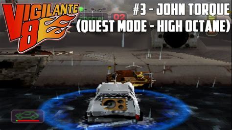 Vigilante 8 3 John Torque Quest Mode High Octane YouTube