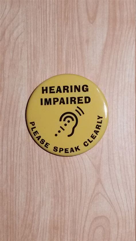 Hearing Impaired Pinback Button Pin Please Speak Clearly Etsy Australia