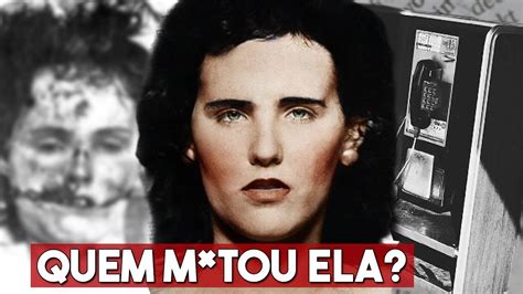 O misterioso ASS SSINATO da Dália Negra YouTube