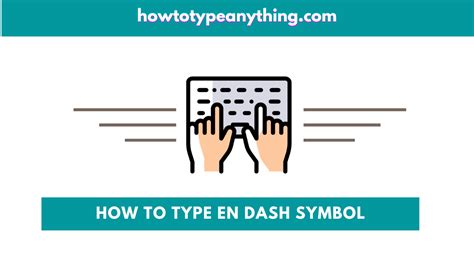 How to Type En Dash Symbol in Word/Excel (For Windows and Mac) - How to ...