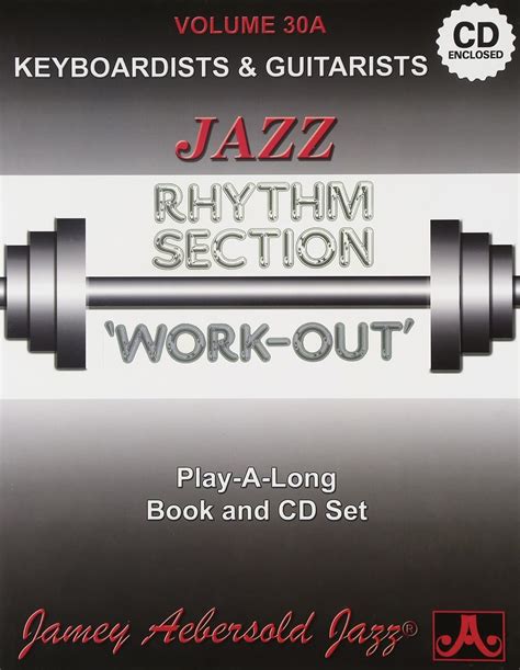 Volume 30A Rhythm Section Workout Keyboards Guitar Jazz Play