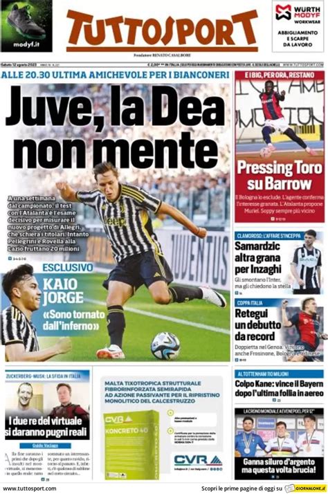 Rassegna Stampa Juve Prime Pagine Quotidiani 12 Agosto