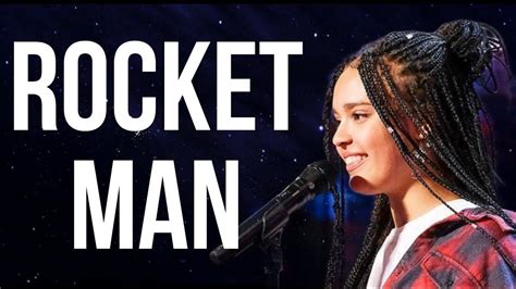 Sara James Rocket Man Lyric Video By Elton John Stunning