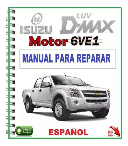 Manual De Taller Motor 3 5 Isuzu Chevrolet Luv Dmax 6ve1 MercadoLibre