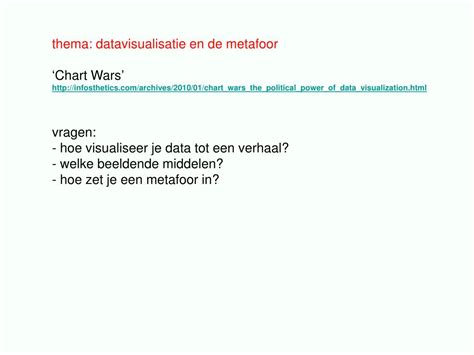 Ppt Datavisualisatie Als Informatie De Macht Van De Metafoor Minor I