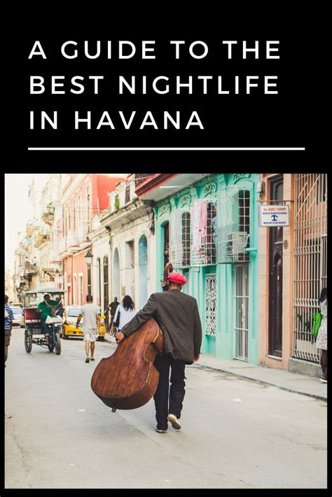 Best Nightlife In Havana: Havana Clubs, Bars, Restaurants & Galleries ...