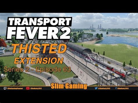 Transport Fever S Ep Thisted Extension Youtube