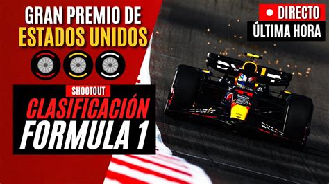 F Directo Gp Estados Unidos Clasificaci N Sprint Live Timing Y