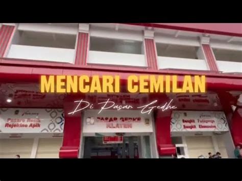 NEGOSIASI MENCARI CEMILAN DI PASAR GEDHE KLATEN XF SMA N 1 KLATEN