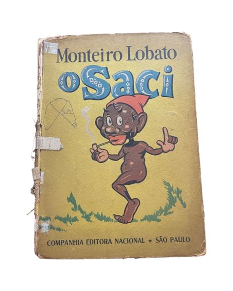 Livro O Saci De Monteiro Lobato S Tima Edi