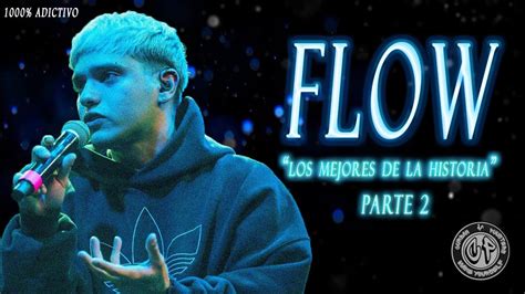 Los Mejores Flows De La Historia Pico Parte Youtube