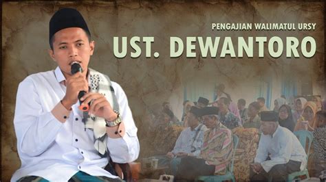 Pengajian Walimatul Ursy Youtube