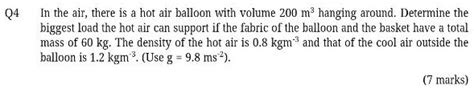 Solvedq4 In The Air There Is Hot Air Balloon With Volume 200 M