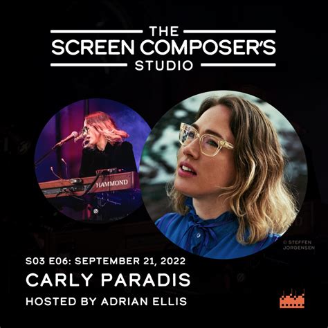 Carly Paradis On The Screen Composer S Studio Podcast Screen