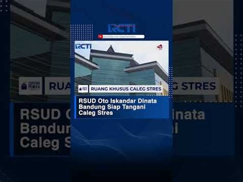 Siap Tangani Caleg Stres Rs Otto Iskandar Dinata News Indonesia