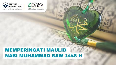 Memperingati Maulid Nabi Muhammad Saw H Refleksi Dan Inspirasi