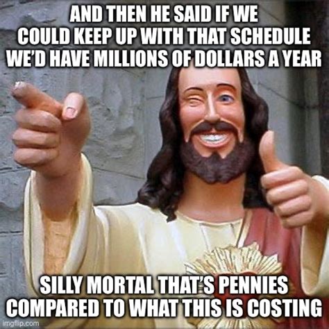 Buddy Christ Meme Imgflip