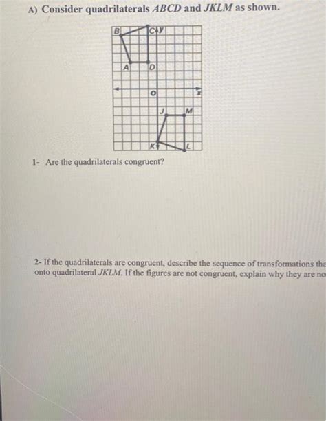 Solved A Consider Quadrilaterals Abcd And Jklm As Shown B Chegg