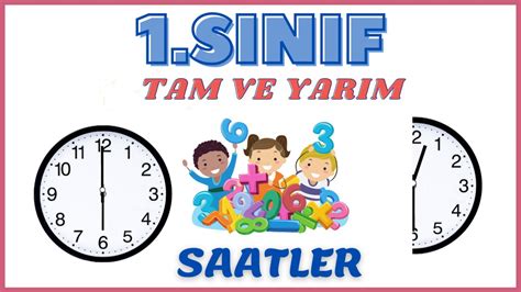 Saatler Okuyalim Saatler Ren Yorum Sinif Matemat K Saatler