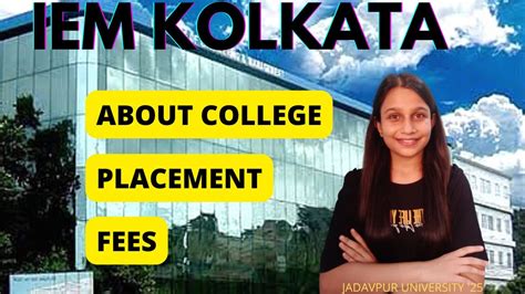 IEM KOLKATA REVIEW Fees Placement And All About College YouTube