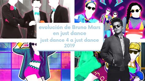 Evoluci N De Bruno Mars En Just Dance Youtube