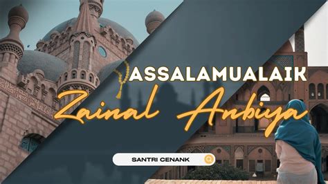 Assalamualaik Zainal Anbiya Al Banjari Lirik Dan Terjemah YouTube