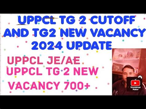 UPPCL TG 2 CUTOFF UPPCL TG2 RESULT 2024 NEW VACANCY 700 UPPCL