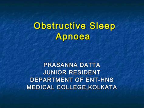 Obstructive Sleep Apnoea Diagnosis Criteria Management Ppt