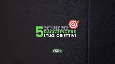 Regole Per Raggiungere I Tuoi Obiettivi Palestra Stayfit Quartu