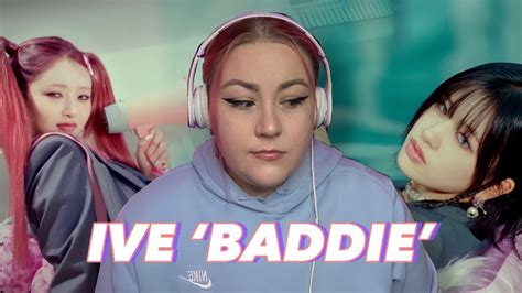 Reacting To Ive 아이브 Baddie Mv Youtube